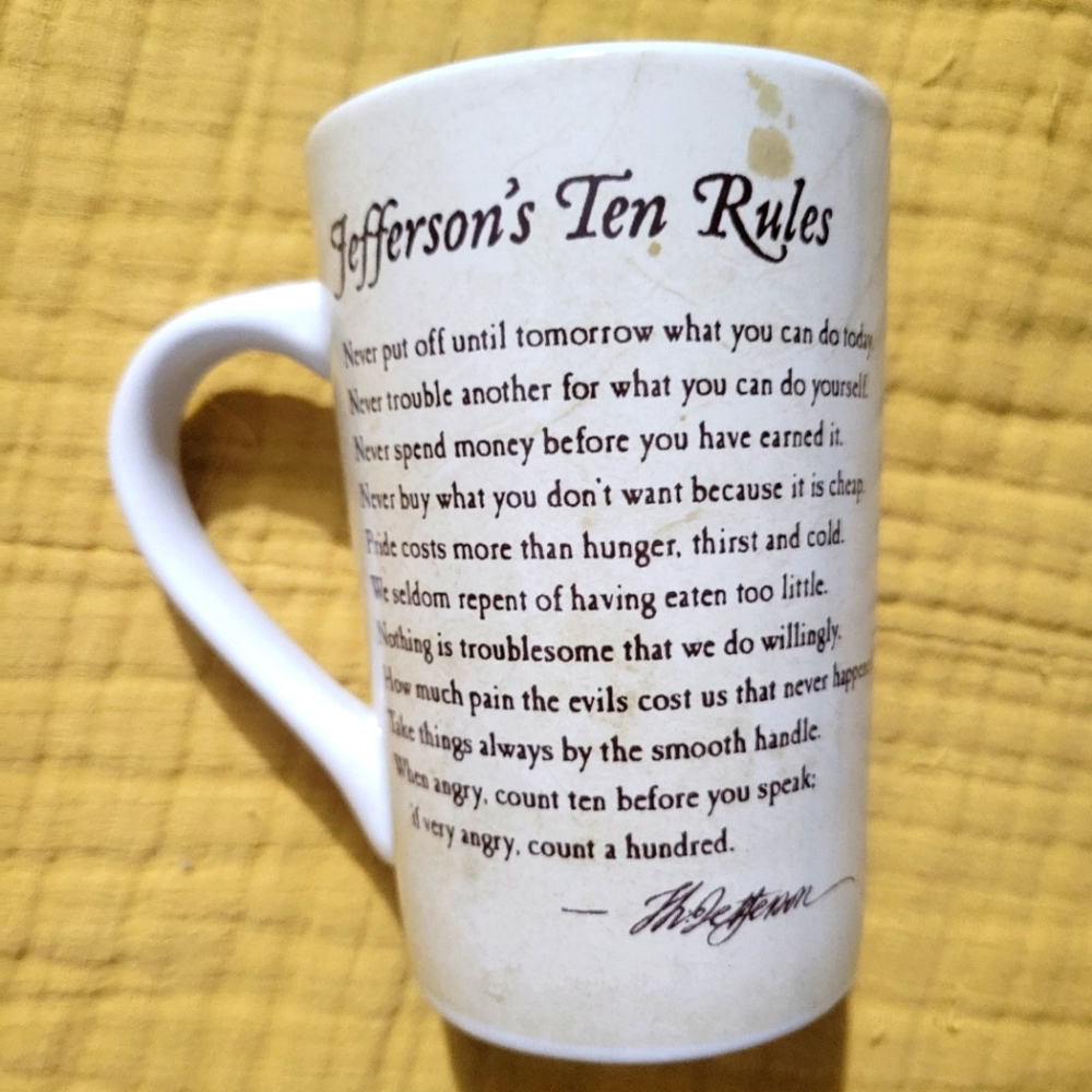 Jefferson's Ten Rules White Mug